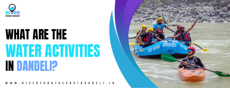 What are the Water Activities in Dandeli?