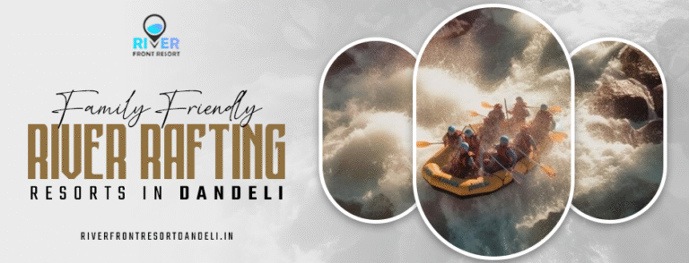 Family Friendly River Rafting Resorts