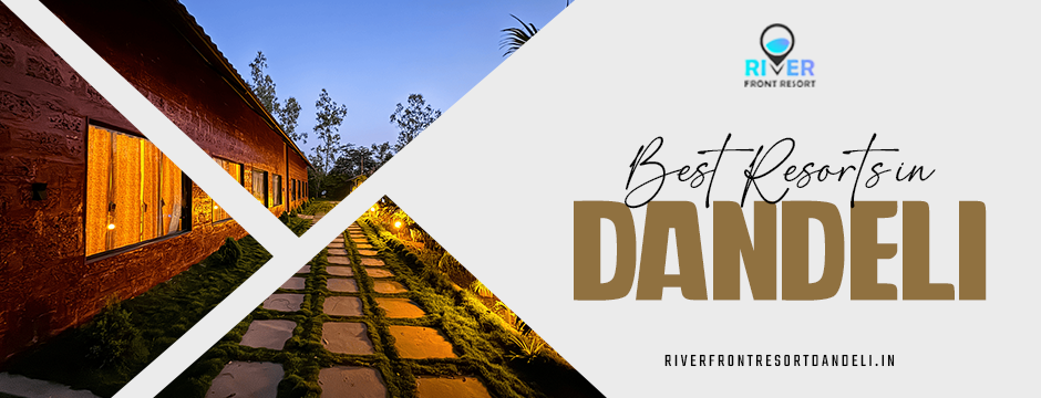 Best resorts in Dandeli