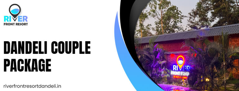 Dandeli couple package